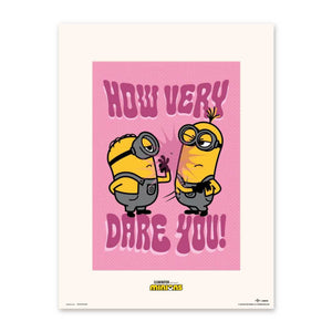 Póster Minions How Very Dare You 30x40cm